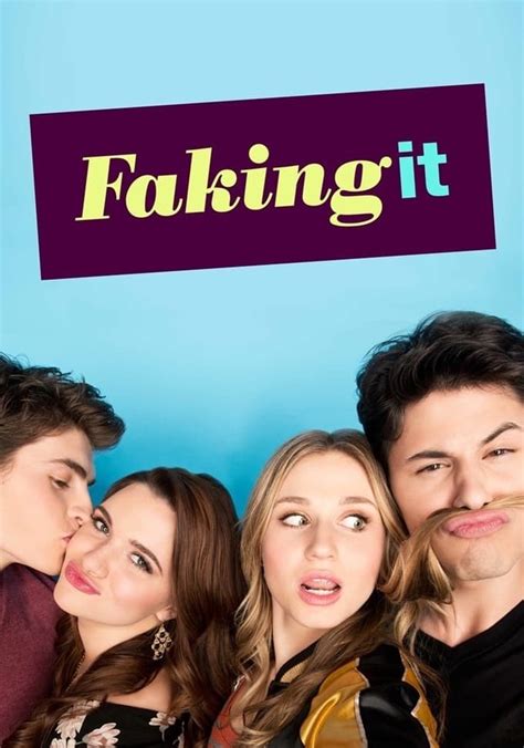 faking it tv series|faking it full episodes online.